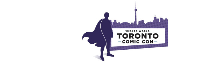 Wizard World Toronto Comic Con - Featured