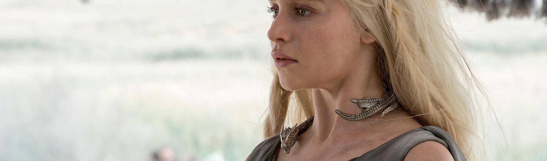 Game of Thrones - Daenerys