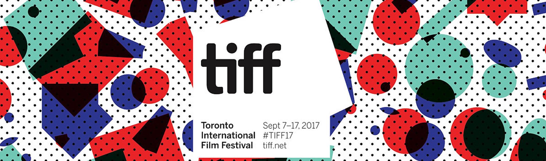 TIFF 2017 Guide
