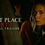 A Quiet Place Part II