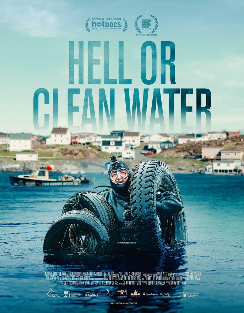Hell or Clean Water Poster