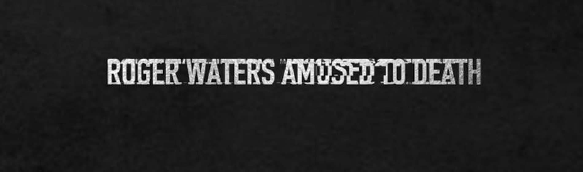 Roger Waters Amused to Death Featured