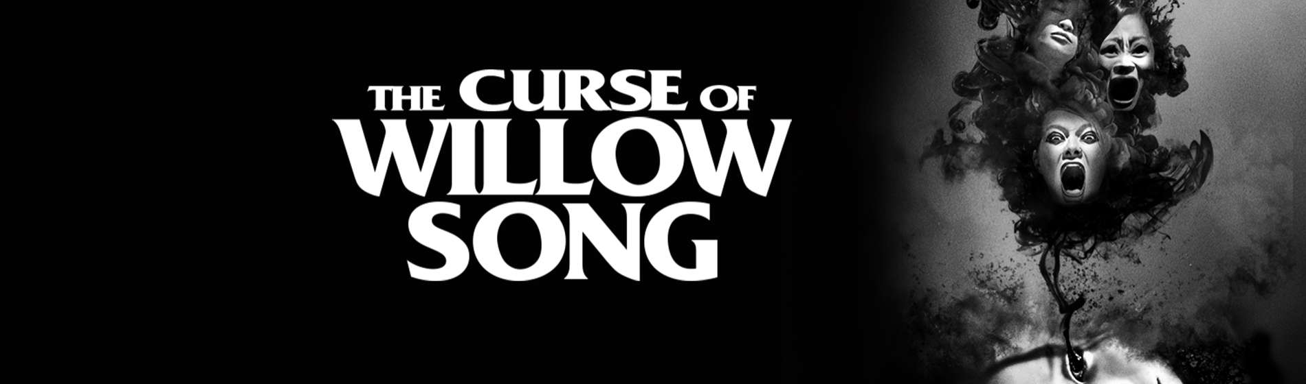 The Curse of Willow Song Featured