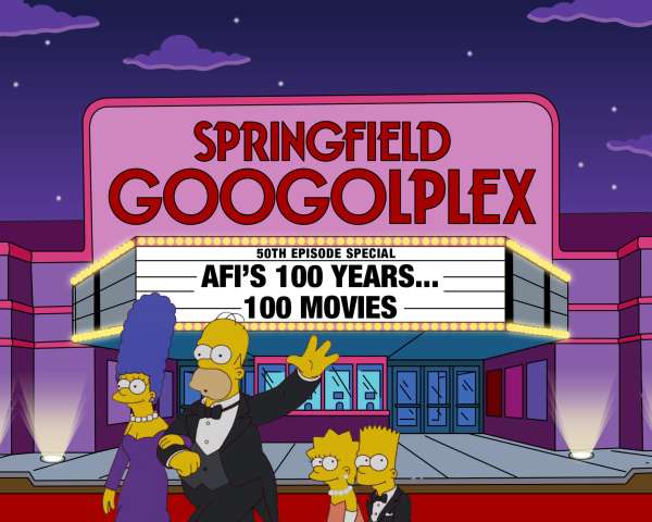 The Springfield Googolplex marquee from The Simpsons reads 50th Episode Special: AFI's 100 Years... 100 Movies." In the foreground, the Simpson family walks the red carpet.