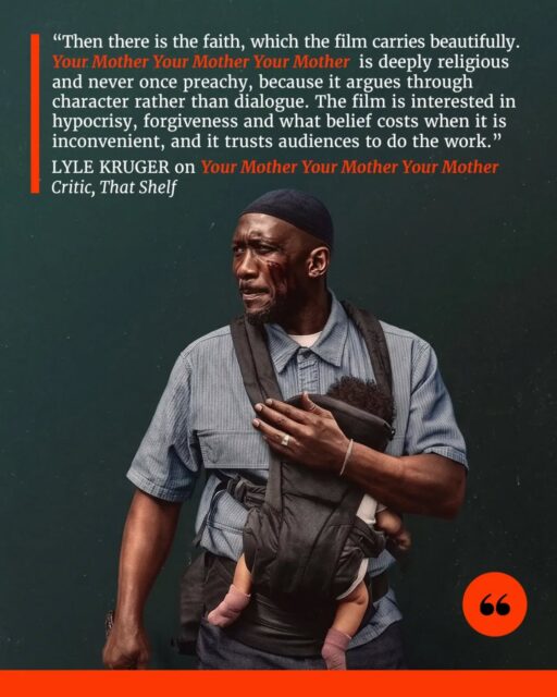 Your Mother Your Mother Your Mother follows Latif, a devout Muslim and hitman whose life takes a turn after his wife’s death leaves him caring for their three children. With his infant refusing formula and their supply of breast milk running out, Latif must navigate a dangerous world of crime and violence while trying to provide for his family.

Mahershala Ali delivers an extraordinary performance in this striking blend of crime thriller, dark comedy, and religious parable. Bassam Tariq explores faith, fatherhood, hypocrisy, and forgiveness without losing sight of the tenderness at the film’s heart. Despite some uneven pacing near the end, it’s a bold, moving, and unforgettable film that stands apart from anything else this year.

📝 Full review by Lyle Kruger now up on That Shelf (and at the link in our bio).
